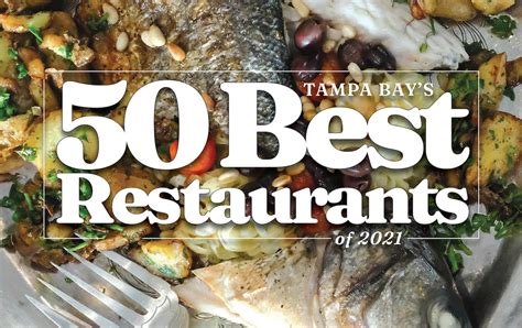 Tampa Bay's 50 best restaurants of 2021 | Tampa | Creative Loafing ...