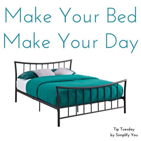 Tip Tuesday - Make Your Bed; Make Your Day - Simplify You