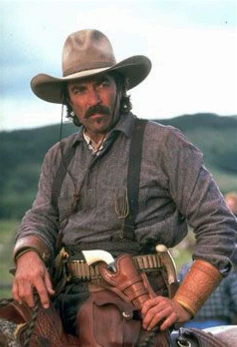 Pin by RUDY G on WESTERN MOVIES | Tom selleck, Selleck, Western movies