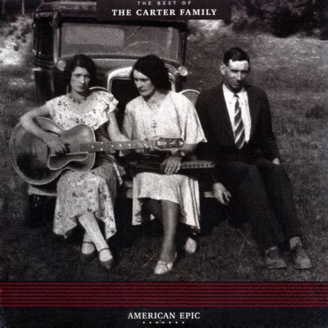 The Carter Family - American Epic: The Best of The Carter Family - The Record Centre