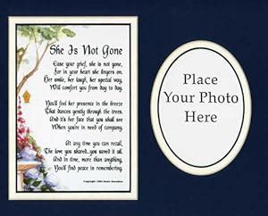 Amazon.com - "She Is Not Gone" 8x10 Poem, Double-matted Photo in Navy/White. - Home Decor Gift ...