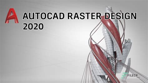 Autodesk AutoCAD Raster Design 2025 Download - FileCR