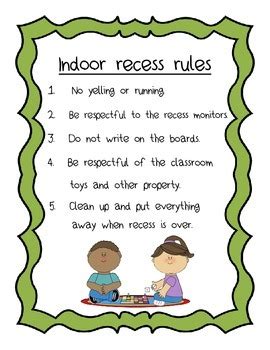 Indoor recess rules by Meghan Myers | TPT