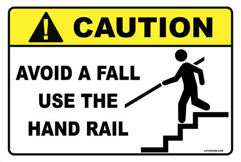 Aluminum Sign CAUTION - Avoid a Fall Use the Hand Rail – FACTORY SAFETY SIGNS . COM