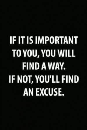 Quotes About No Excuses. QuotesGram