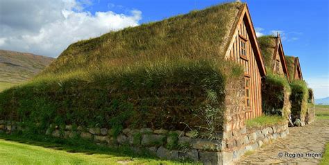 A List of the beautiful Icelandic Turf Houses, which I have visited on my Travels in Iceland