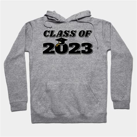 Class Of 2023 Hoodie | Class Of 2023 in 2022 | Toddler tshirts, Hoodie ...