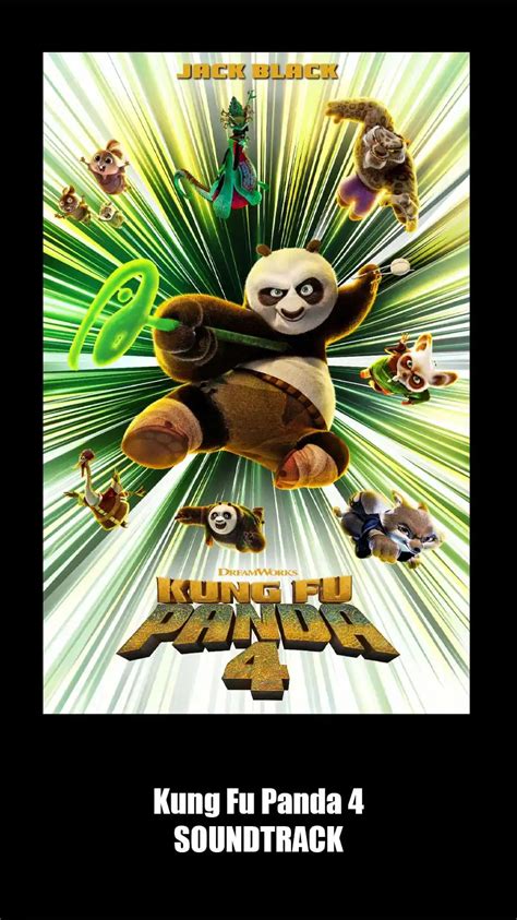 Kung Fu Panda 4 Soundtrack (2024). Music List From The Movie