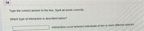 [ANSWERED] 14 Type the correct answer in the box Spell all words - Kunduz