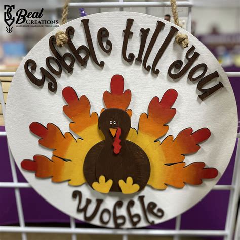 DIY Gobble Till You Wobble Sign - Beal Creations