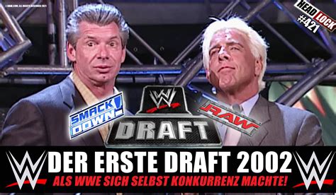 #421: Der erste WWE Draft 2002 – Als Vince McMahon RAW und SmackDown trennte! | Headlock - Der ...