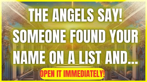 MESSAGE FROM THE ANGELS│GOD IS WARNING YOU: SOMEONE FOUND YOUR NAME ON ...