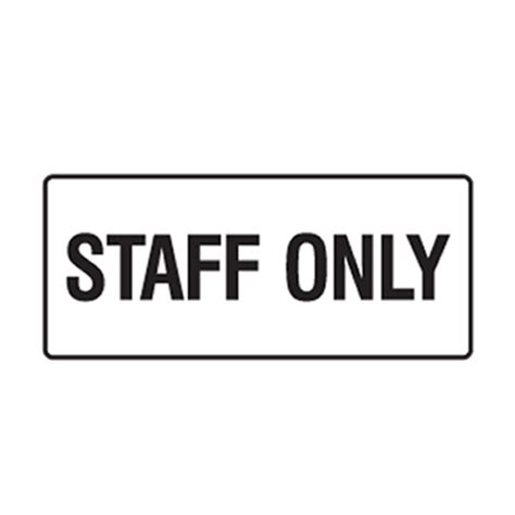 Staff Only - Door Signs