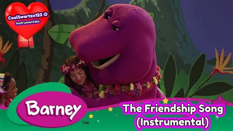 Barney: The Friendship Song (Season 13 Version) (Instrumental) (Remake) - YouTube