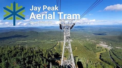 Jay Peak Aerial Tram (Down) [Summer] - YouTube