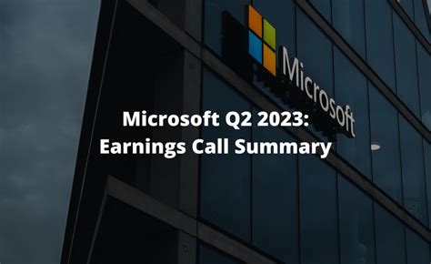 Microsoft (MSFT) Q2 2023: Earnings Call Summary