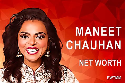 Maneet Chauhan Net Worth, Earnings, Professional Life, Family