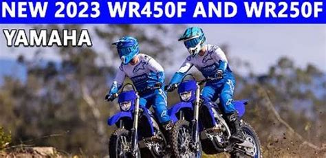 LATEST UPDATES 2023 WR450F and WR250F – The Moto Planet