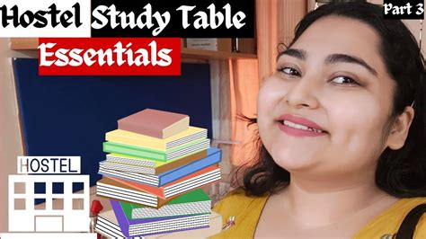 Hostel Essentials Part 3 || Study Table Essential || Satakashi's ...