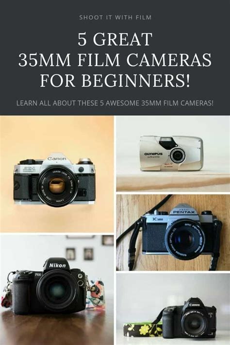 5 Great 35mm Film Cameras for Beginners! » Shoot It With Film | Film ...