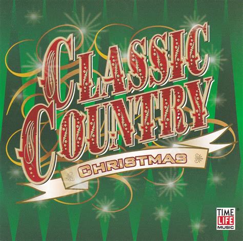 Classic Country Christmas (2003, CD) - Discogs