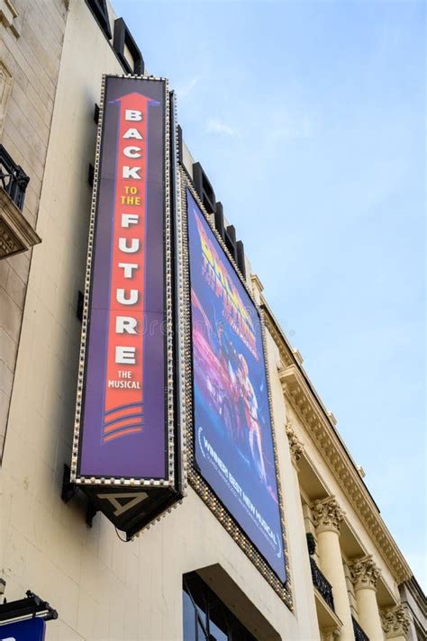 Back To the Future, the Musical Signs on the Front of the Adelphi Theatre, London Editorial ...