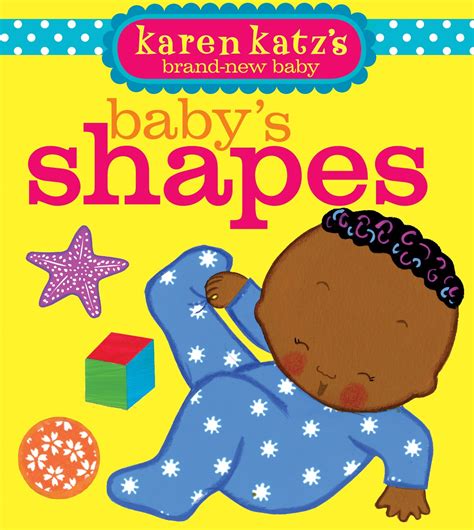 Baby's Shapes | Book by Karen Katz | Official Publisher Page | Simon ...