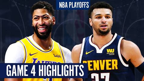 LAKERS vs NUGGETS GAME 4 - Full Highlights | 2020 NBA Playoffs - YouTube