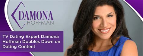 TV Dating Expert Damona Hoffman Doubles Down on Dating Content