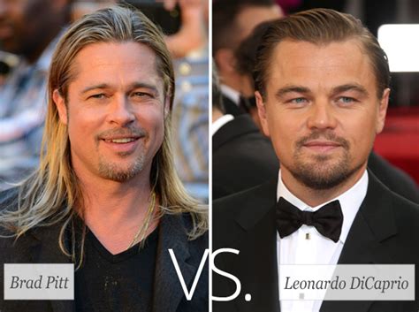 Who's hotter: Brad Pitt vs. Leonardo DiCaprio