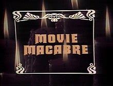 Elvira's Movie Macabre - Wikipedia