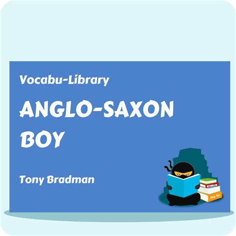 Anglo-Saxon Boy – Vocabulary Ninja