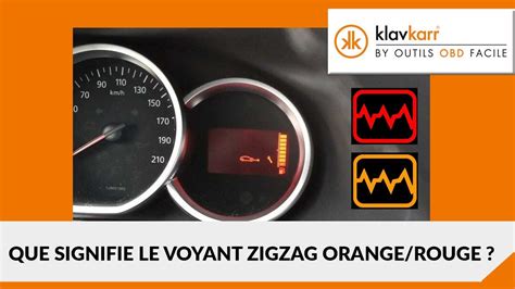 [INFO] Que signifie le voyant ZIGZAG orange/rouge sur les Dacia Sandero ...