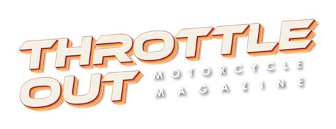 Throttle Out January 2023 Spread Pages - Throttle Out Motorcycle Magazine