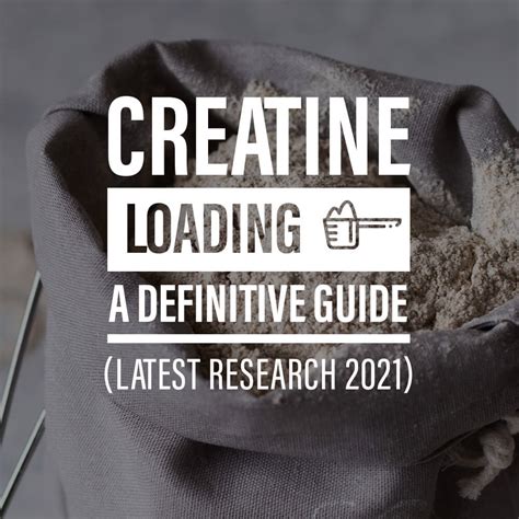 Creatine Loading: A Definitive Guide (LATEST RESEARCH 2022)