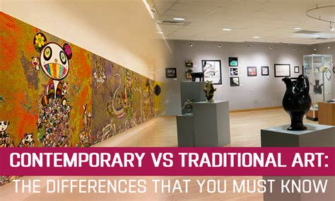 Contemporary vs Traditional Art: The Differences that You Must Know