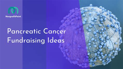 8 Creative Pancreatic Cancer Fundraising Ideas | Nonprofit Point