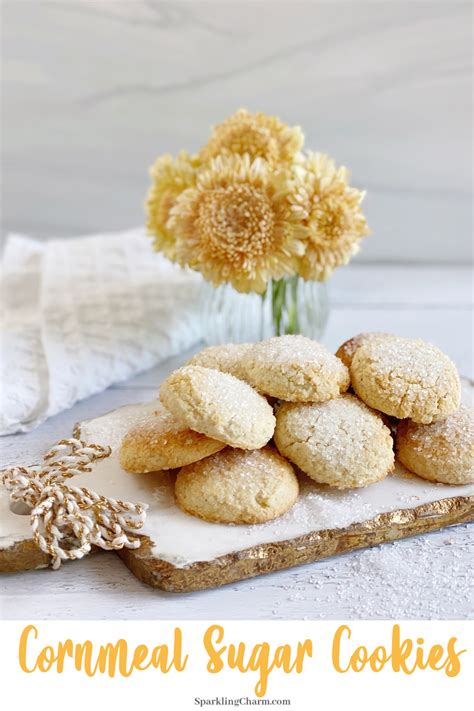 Cornmeal Sugar Cookies - Sparkling Charm: Seasonal Recipes and Entertaining