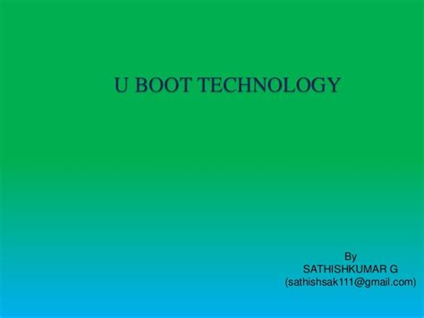 U BOOT TECHNOLOGY