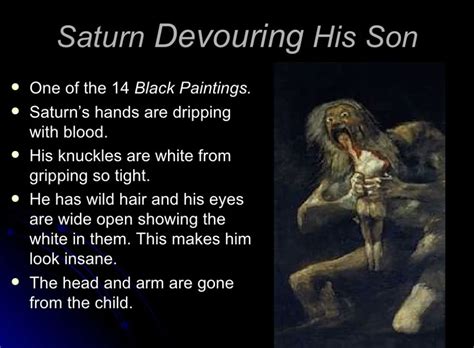 “saturn devouring his son” by francisco goya