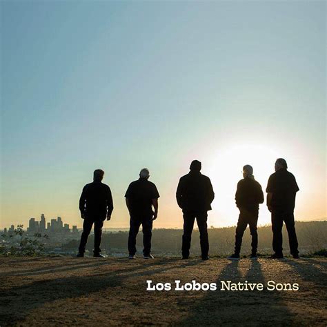 Los Lobos Native Sons album cover | The Colorado Sound