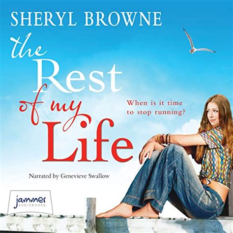 Amazon.com: The Rest of My Life (Audible Audio Edition): Sheryl Browne ...