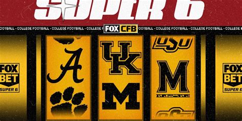 FOX Bet Super 6: Another Chance at $25,000 in College Football Pick 6 ...