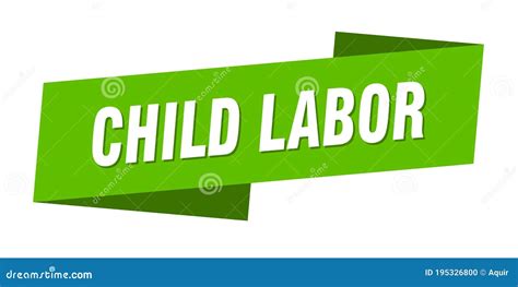 Child Labor Banner Template. Ribbon Label Sign. Sticker Vector ...