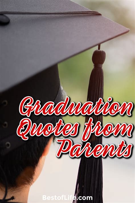 Graduation Quotes from Parents : The Best of Life