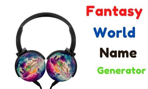 Cool Fantasy World Names | Peatix