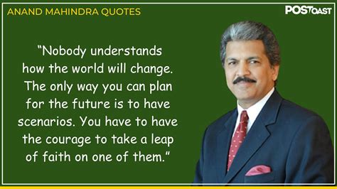 19 Anand Mahindra Quotes That Will Inspire And Guide You Towards Success