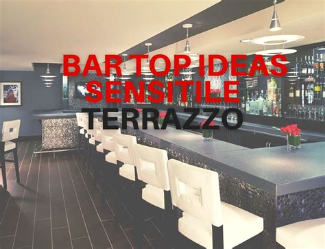 Bar Top Ideas - Sensitile Terrazzo for Unique Commercial Bar Design