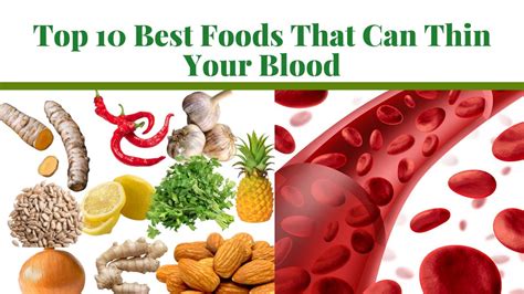 Top 10 Best Foods That Can Thin Your Blood | Natural Blood Thinners Food - YouTube