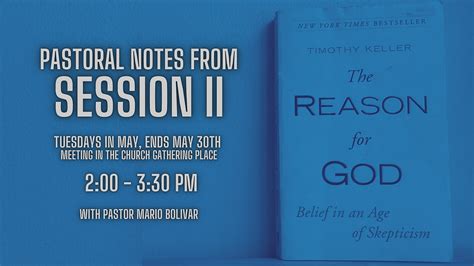 Reason for God Notes #2